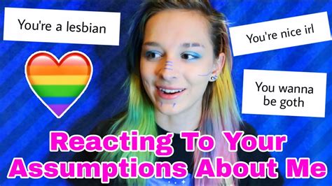 Reacting To Your Assumptions About Me Youtube