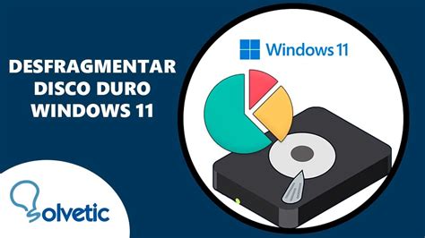 Desfragmentar Disco Duro Windows Youtube