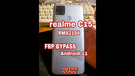 Realme C15 FRP Bypass Realme C15 RMX2194 Android 11 Easy Latest