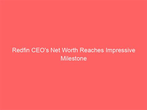 redfin net worth