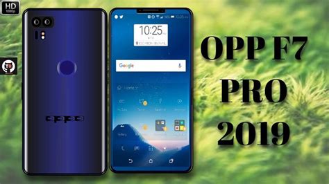 Oppo F7 Pro 2019 Price Camera Specifications Features Full Review ᴴᴰ Best Smartphone