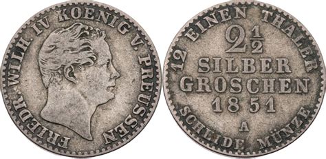 Preussen Königreich 2½ Silber Groschen 1851 A Friedrich Wilhelm IV