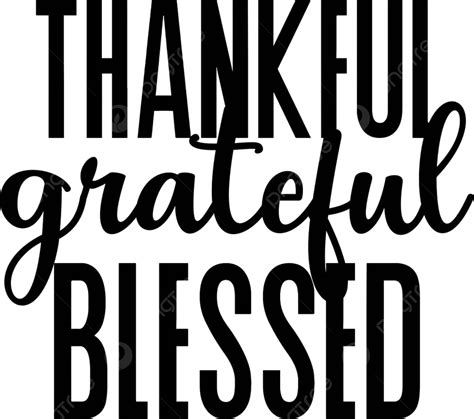 Thankful Grateful Blessed Lettering Illustration Isolated On Background ...