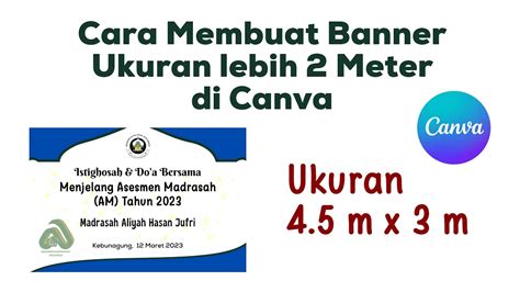 Cara Membuat Banner Ukuran Lebih 2 Meter Di Canva YouTube