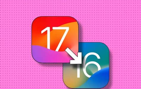 How To Downgrade IOS 17 Beta To IOS 16 Without Losing Data Get The