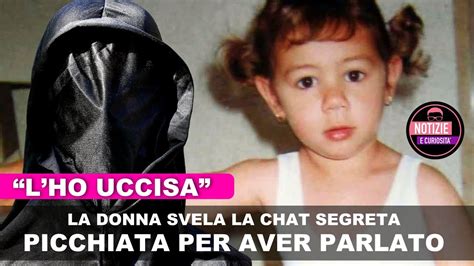 Denise Chat Segreta L HO UCCISA La Donna Che Ha Parlato PICCHIATA Per