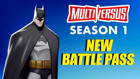 MULTIVERSUS Season 1 Gameplay Battle Pass Overview YouTube