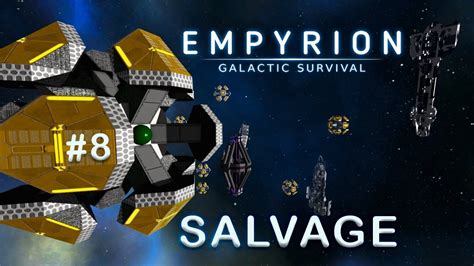 Hacking The Salvage Empyrion Galactic Survival Alpha Part