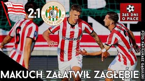 Cracovia 2 1 Zagłębie Lubin 4 kolejka PKO BP Ekstraklasa 2023 2024