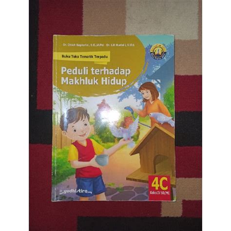 Jual BUKU BEKAS TEKS TEMATIK TERPADU KELAS 4 SD JILID 4C YUDHISTIRA