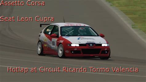 Assetto Corsa Seat Leon Cupra 2003 Valencia Circuit Ricardo Tormo