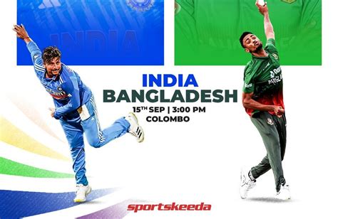 India Vs Bangladesh Asia Cup 2023 Toss Result And Playing 11s For