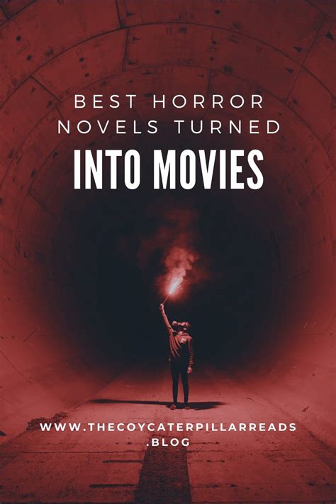 Best Horror Novels Turned Into Movies Horror Novel Books Turned Into