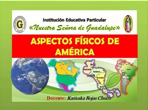 Aspectos F Sicos De Am Rica Ppt