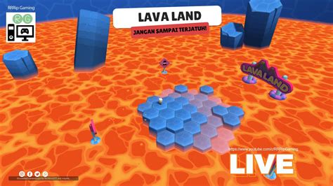 LIVE AKU PASTI JADI RAJA LAVA LAND Stumble Guys Indonesia 60