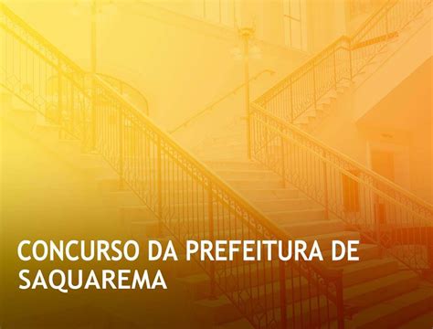 Um Guia Completo Para Dominar O Concurso Da Prefeitura De Saquarema Rj