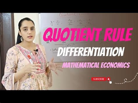 Quotient Rule Mathematical Economics Differentiation Rules