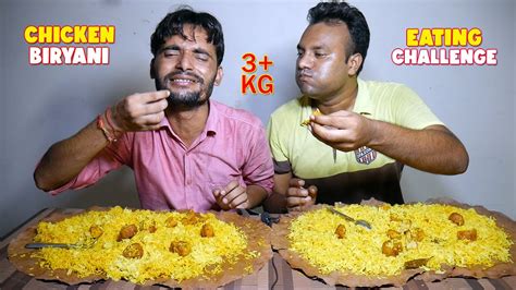 3 Kg Mughlai Chicken Biryani Eating Challenge Biryani Eating