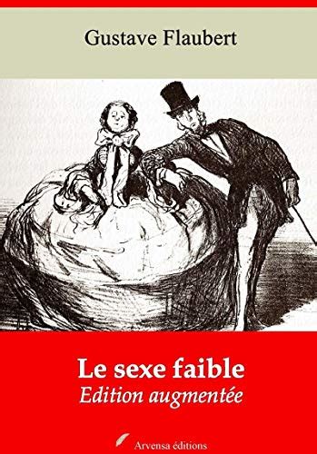 Le Sexe faible suivi d annexes Nouvelle édition 2019 French Edition