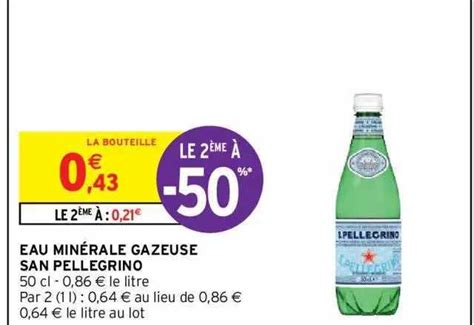 Promo Eau Minérale Gazeuse San Pellegrino chez Intermarché Hyper