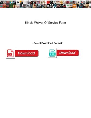 Fillable Online Illinois Waiver Of Service Form Illinois Waiver Of