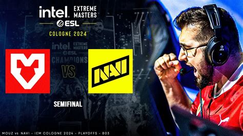 El Ultimo Lugar Para La Final Mouz Vs Navi Iem Cologne