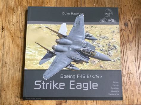 Aircraft In Detail Boeing F E K Sg Strike Eagle Duke Hawkins Ebay