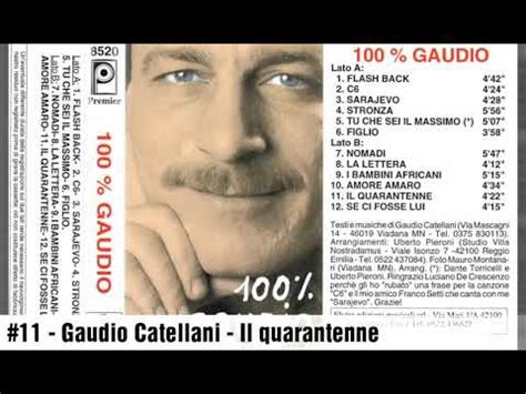 Gaudio Catellani Il Quarantenne Youtube