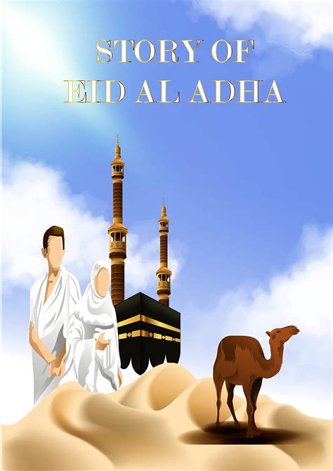 Story Of Eid Ul Adha For Kids By H A Publication Goodreads