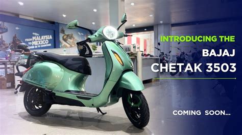 bajaj chetak  launch   india price launch date features