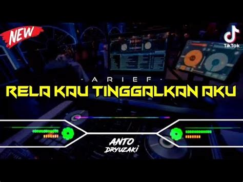 DJ BAGAIKAN TERTUSUK DURI DJ RELA KAU TINGGALKAN AKU VIRAL TIKTOK