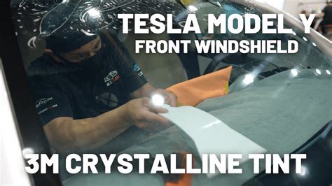 Front Windshield 3M Crystalline Tint 70 Tesla Model Y YouTube