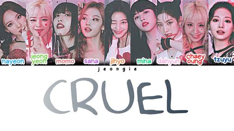 Twice Cruel Color Coded Lyric Youtube