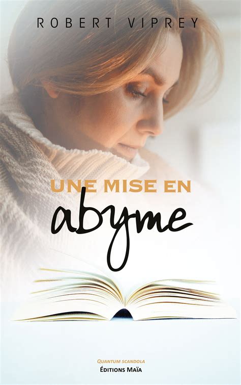 Une Mise En Abyme Par Robert Viprey Achat En Ligne Avec Editions Ma A