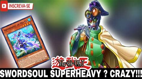 Yu Gi Oh SWORDSOUL SUPERHEAVY DECK PROFILE COMBO TUTORIAL UNDEFEATED