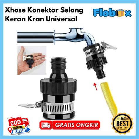 Jual Xhose Konektor Selang Keran Kran Universal Tap Adaptor Quick