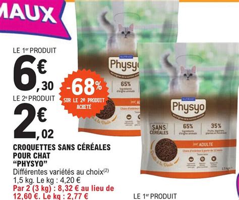 Promo Croquettes Sans C R Ales Pour Chat Physyo Chez E Leclerc