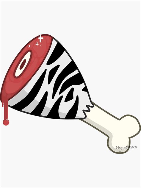 "Zebra leg meat" Sticker for Sale by HopeRD22 | Redbubble