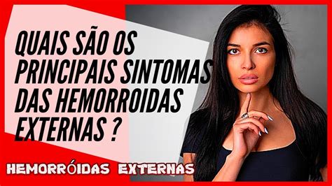 Hemorroidas Externas 💜💜saiba A Verdade Sobre Hemorroidas Externas