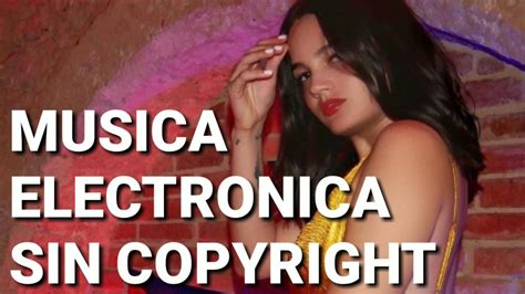 Pista Musica Electronica Sin Copyright Para Videos En Youtube Y