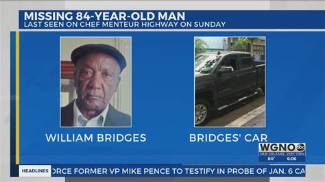 Nopd Searches For Missing Elderly Man Last Seen Sunday In Gentilly