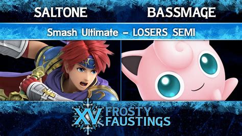 Frosty Faustings Xv Losers Semi Saltone Roy Vs Bassmage