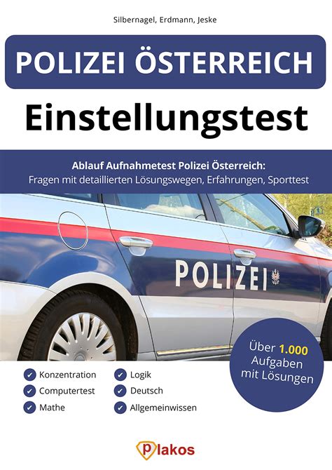 Einstellungstest Polizei Österreich 1 000 Aufgaben mit Lösungen