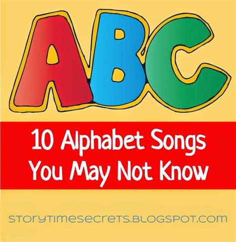 Story Time Secrets: 10 Alphabet Songs You May Not Know