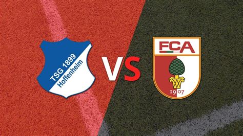 Pitazo Inicial Para El Duelo Entre Hoffenheim Y Augsburg Dsports F Tbol