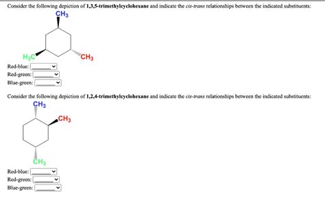 Solved Consider The Following Depiction Of Trimethylcyclohexane