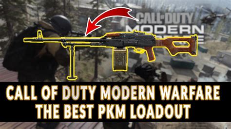 The Best Pkm Loadout Call Of Duty Modern Warfare Youtube