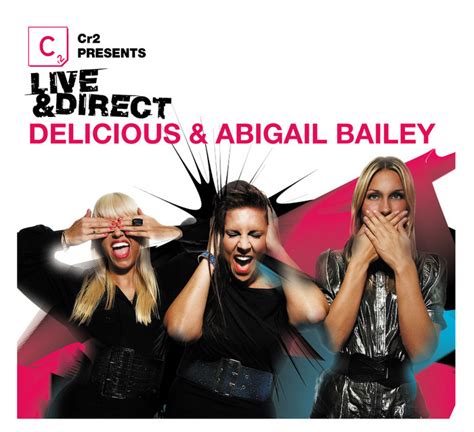 Various Cr2 Presents Live And Direct Delicious And Abigail Bailey At Juno