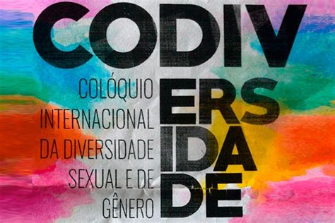 2º Colóquio Internacional Da Diversidade Sexual E De Gênero Uesb