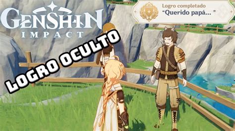 Genshin Impact Cómo desbloquear el LOGRO OCULTO Querido papá